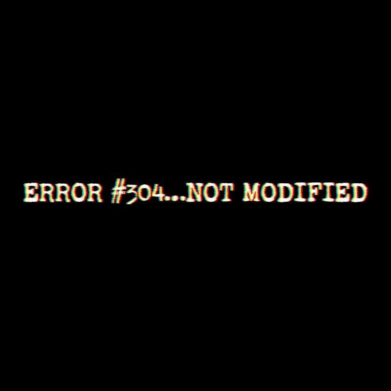 Error304_NotModified