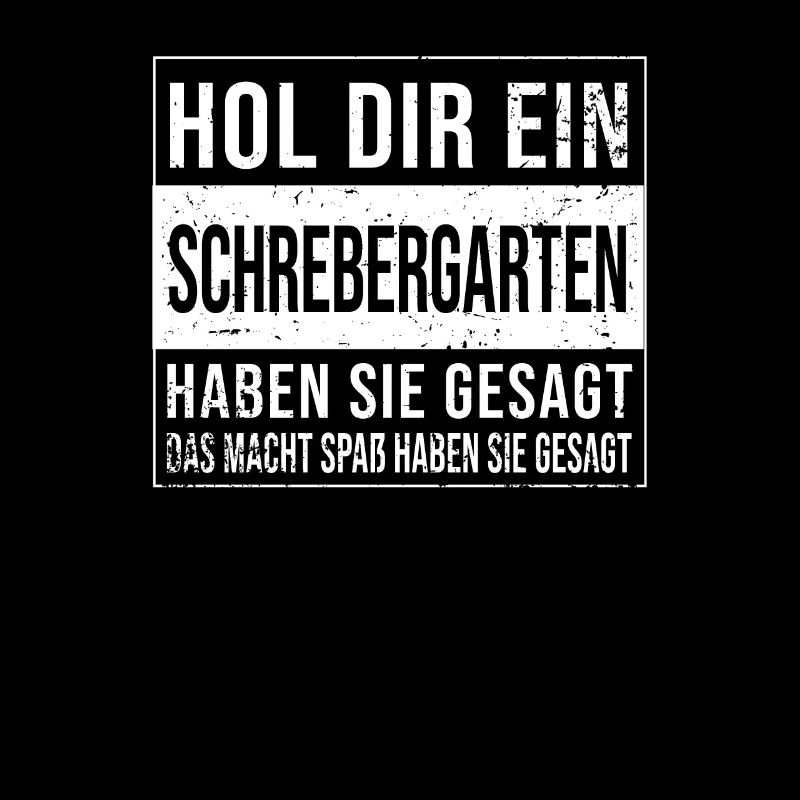 Gärtner Garten Kleingärtner HOL DIR EIN