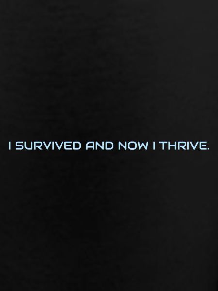I_survived_and_now_I_thrive