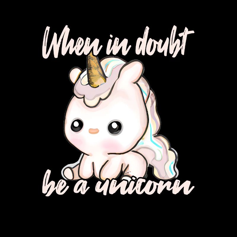 Sei immer ein Einhorn