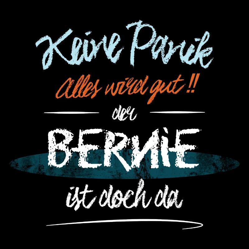 Bernie - Keine Panik. Alles wird gut