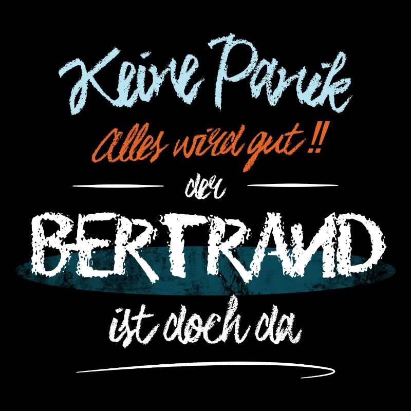 Bertrand - Keine Panik. Alles wird gut
