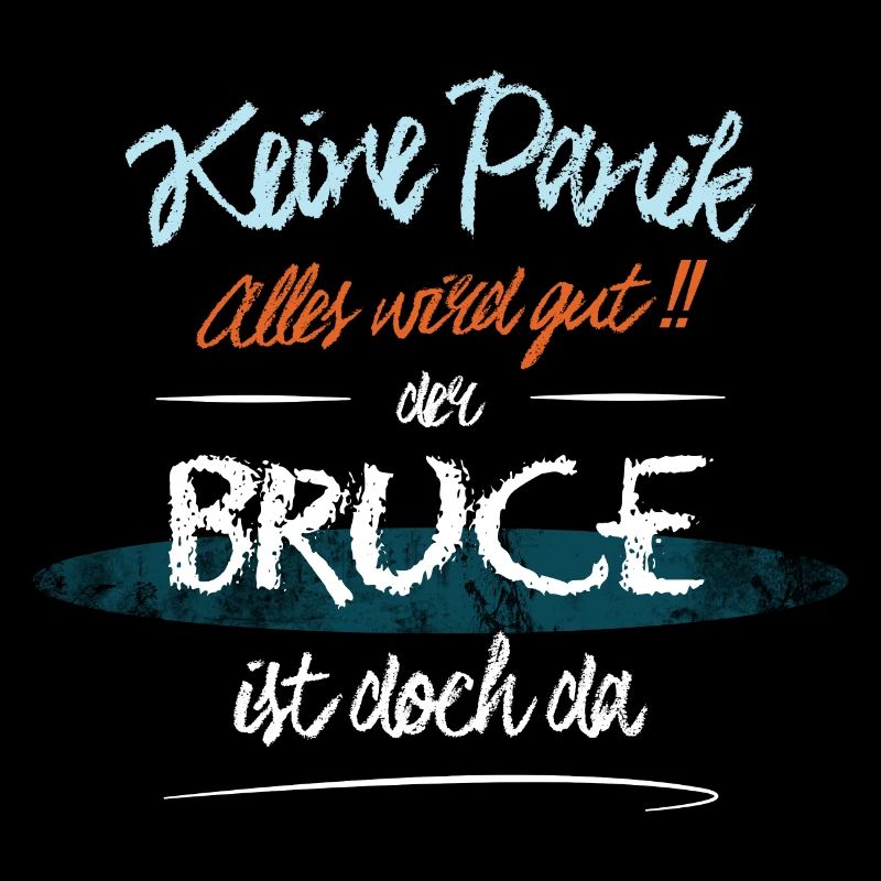 Bruce - Keine Panik. Alles wird gut
