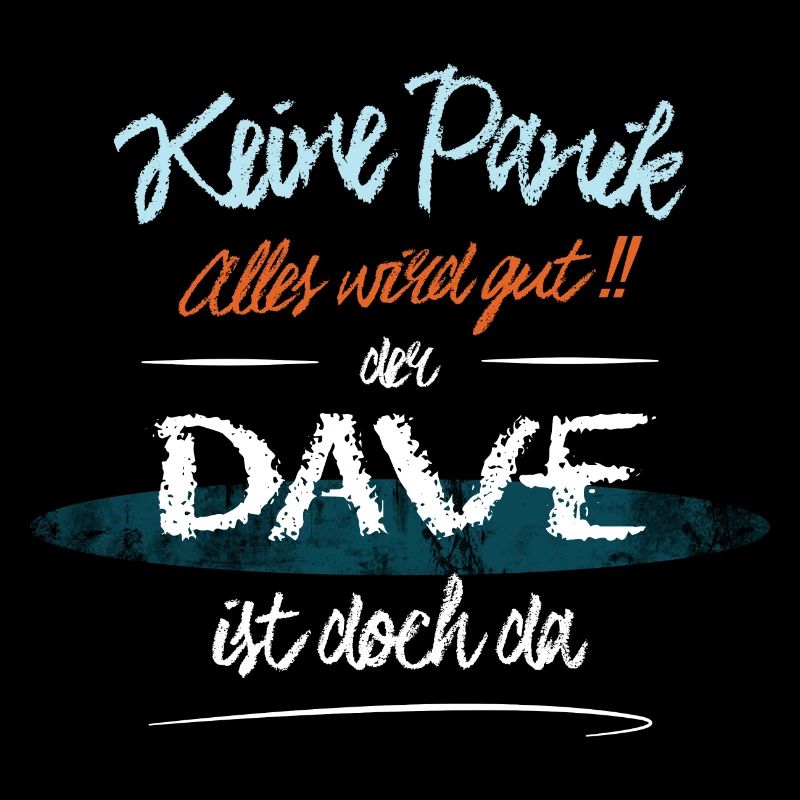 Dave - Keine Panik. Alles wird gut
