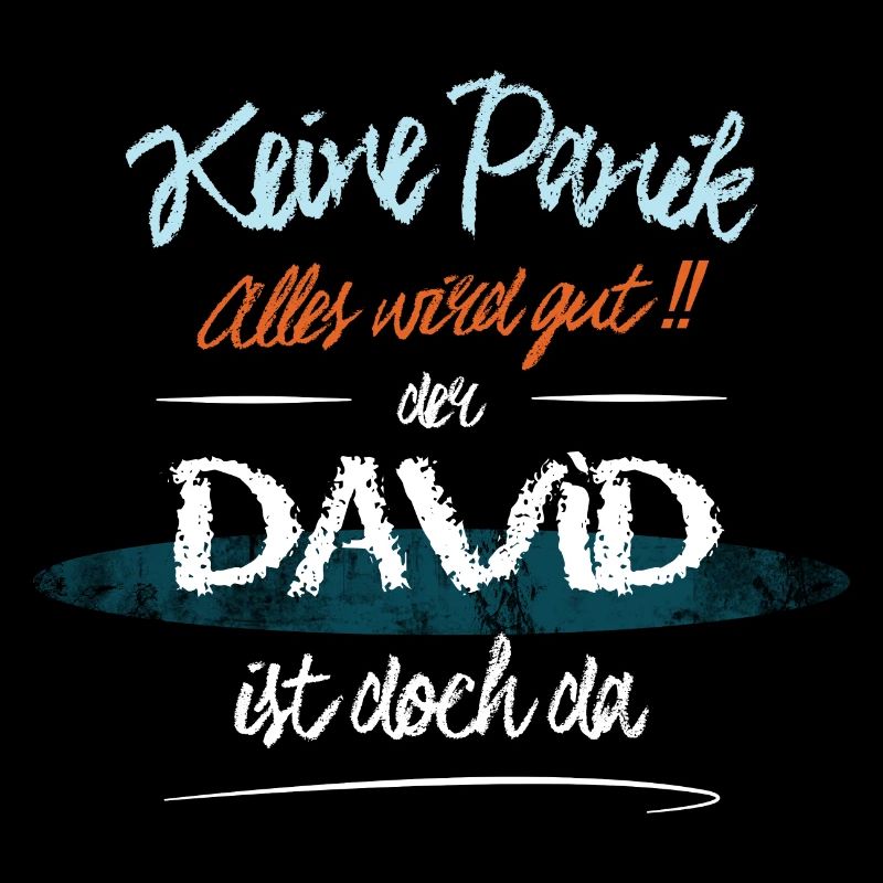 David - Keine Panik. Alles wird gut