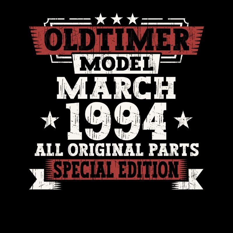 29e anniversaire homme Mars Né 1994 Oldtimer