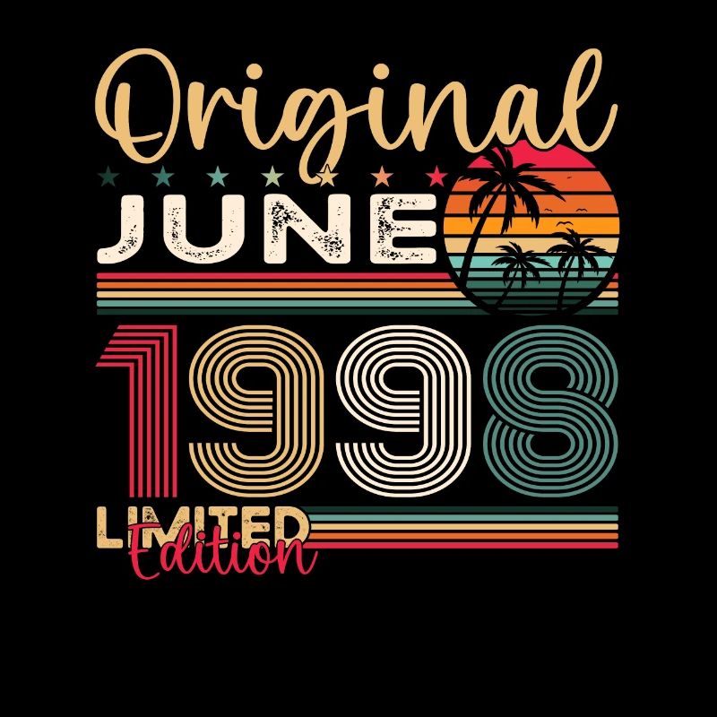 25th Birthday Man June Year 1998 Original