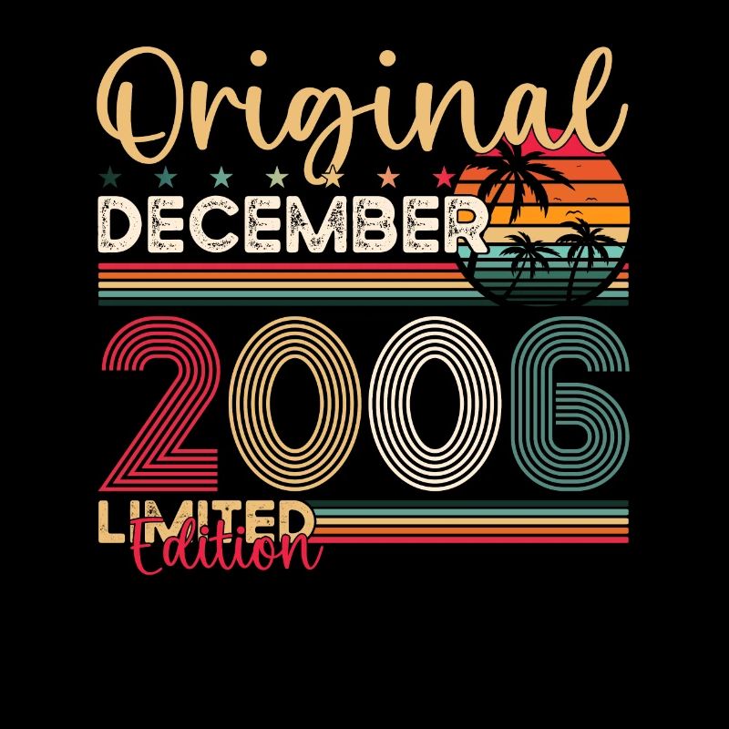 17e anniversaire Original Décembre Millésime 2006