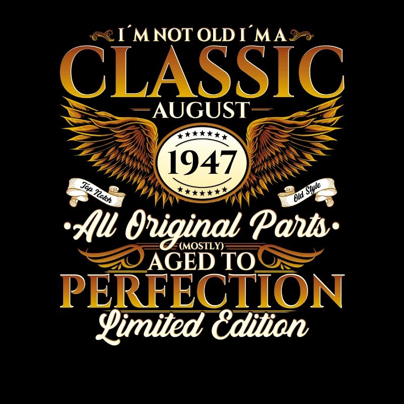 77ème Anniversaire Oldtimer Août 1947 Millésime 1947