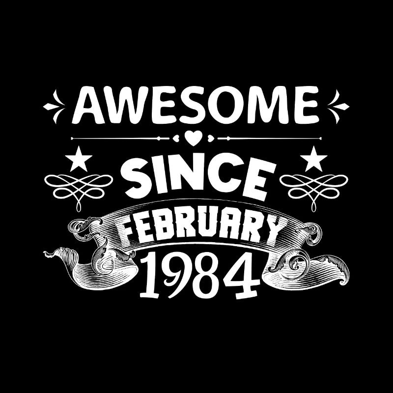 February 1984 | Awesome since February 1984