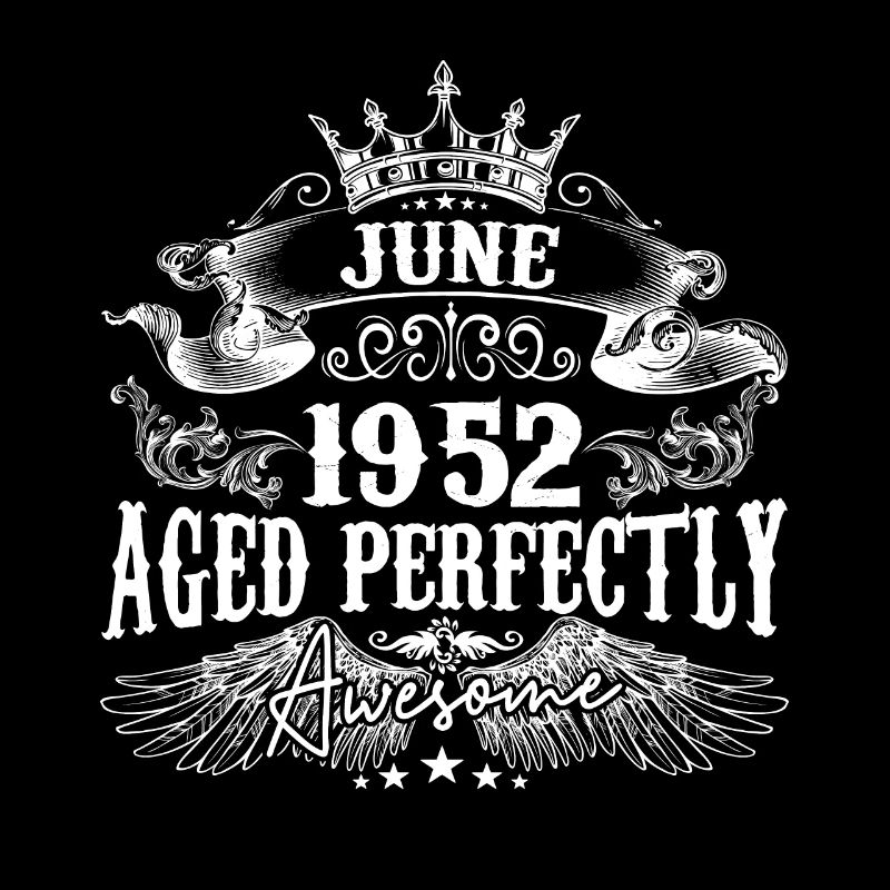 1952 | Juni 1952 Geburtstag Perfekt gealtert