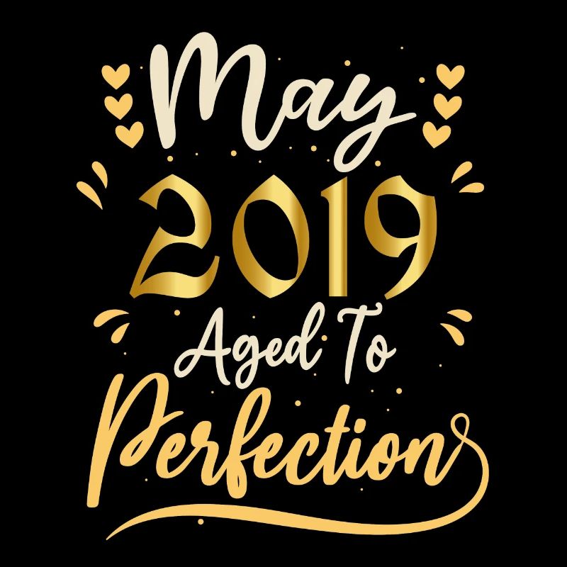 Mai 2019 Mai anniversaire May 2019