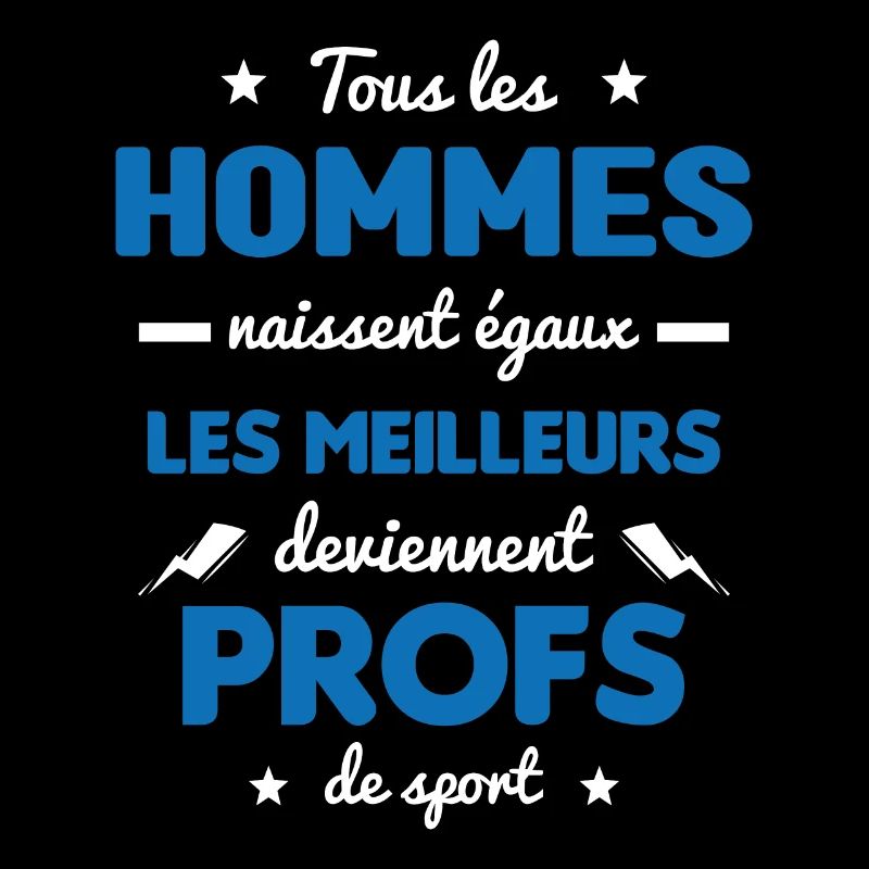 Les meilleurs hommes deviennent profs de sport