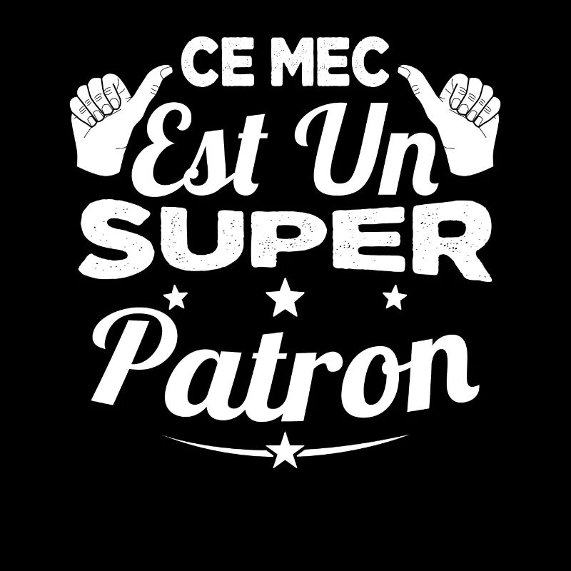 Ce Mec Est Un Super Patron