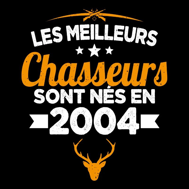 Les Meilleurs Chasseurs nés en 2004 Cadeau