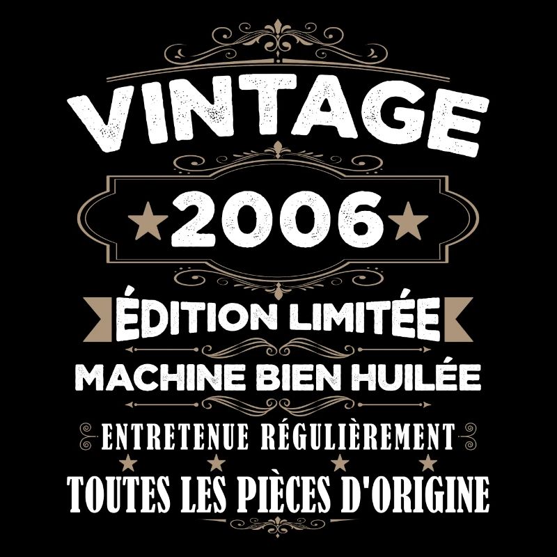 Vintage 2006 Édition Limitée