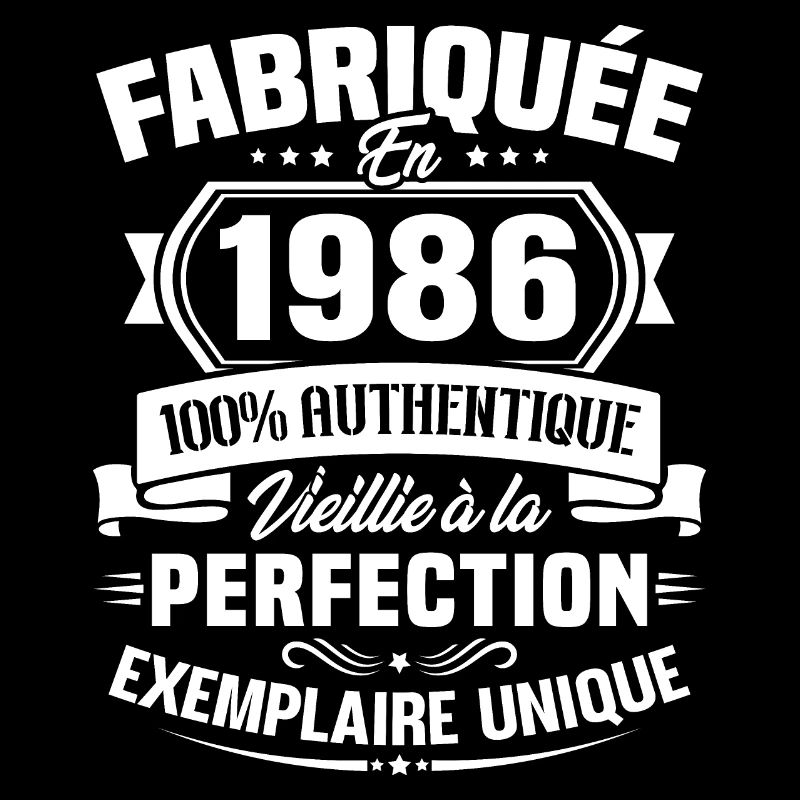 Fabriquée en 1986 - Cadeau d'anniversaire 37 ans