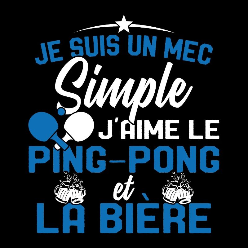 Mec simple j'aime le ping-pong et l'apéro Cadeau