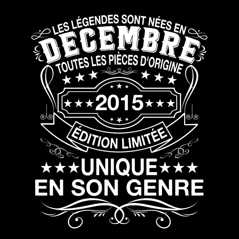 Cadeau Les légendes sont nées en Décembre 2015
