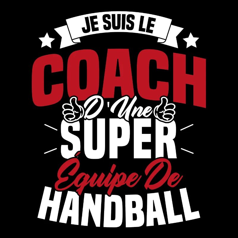Je Suis Le Coach D'une Super Équipe De Handball