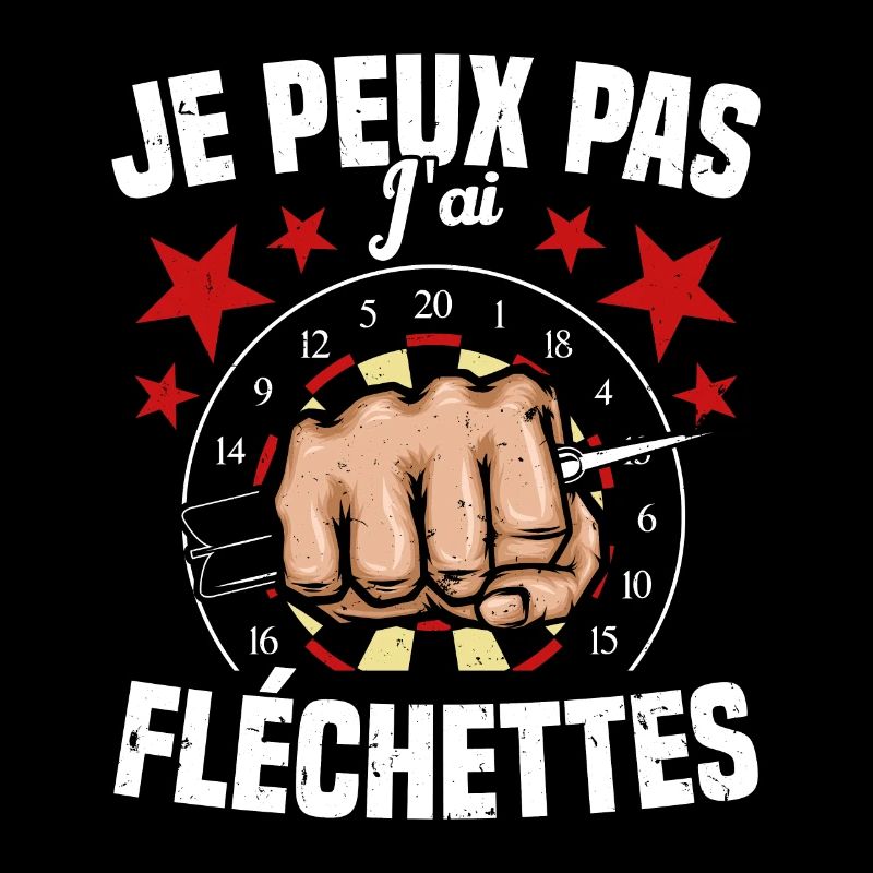 Je Peux Pas J'ai Fléchettes Humour Fléchette