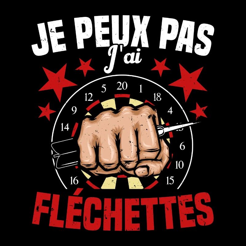 Je Peux Pas J'ai Fléchettes Humour Fléchette