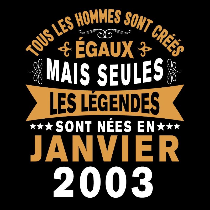 Les légendes sont nées en Janvier 2003 Vintage