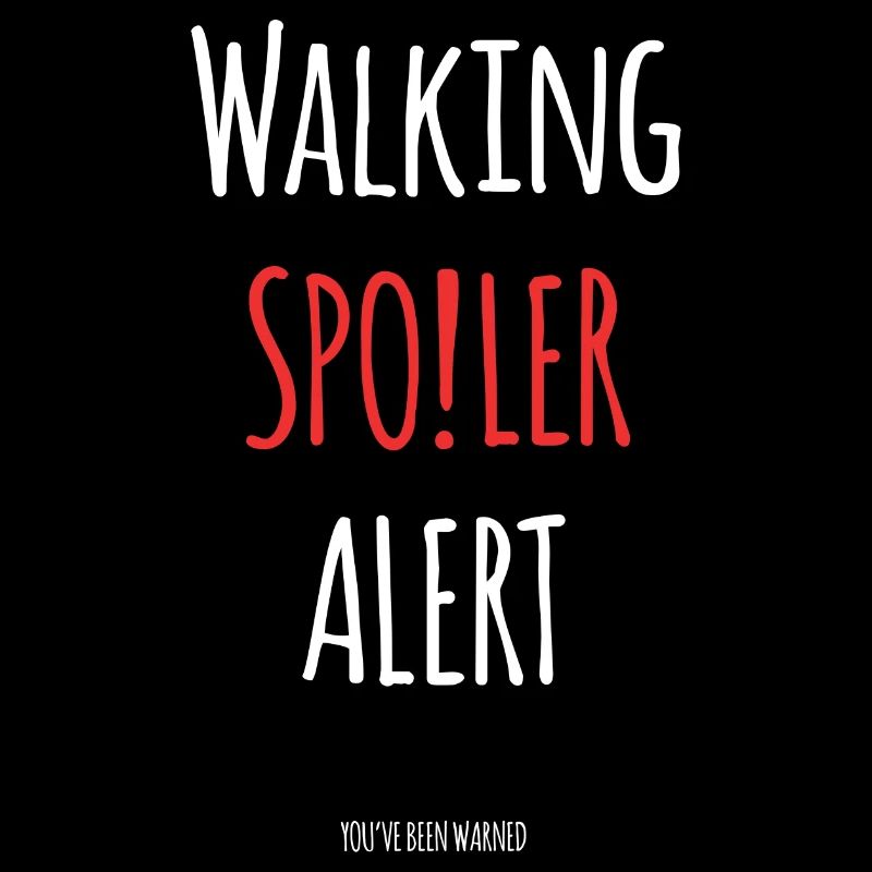 Walking Spoiler Alert