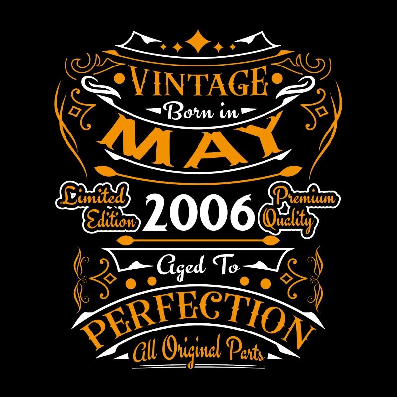 May 2006 Vintage Born in May 2006 Anniversary