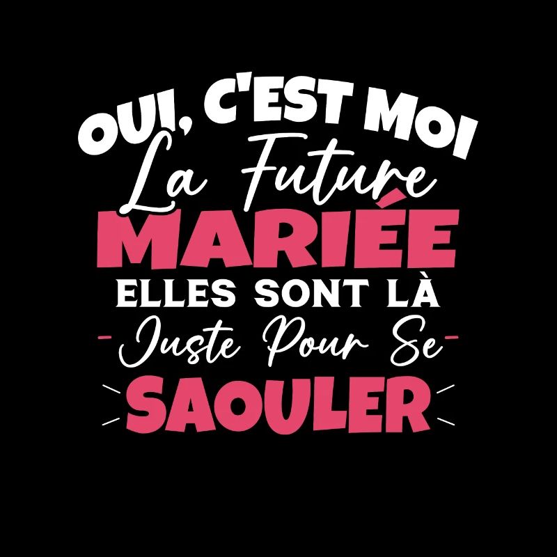 Future Mariée Idée Originale EVJF