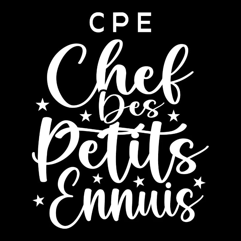 CPE : Chef des Petits Ennuis