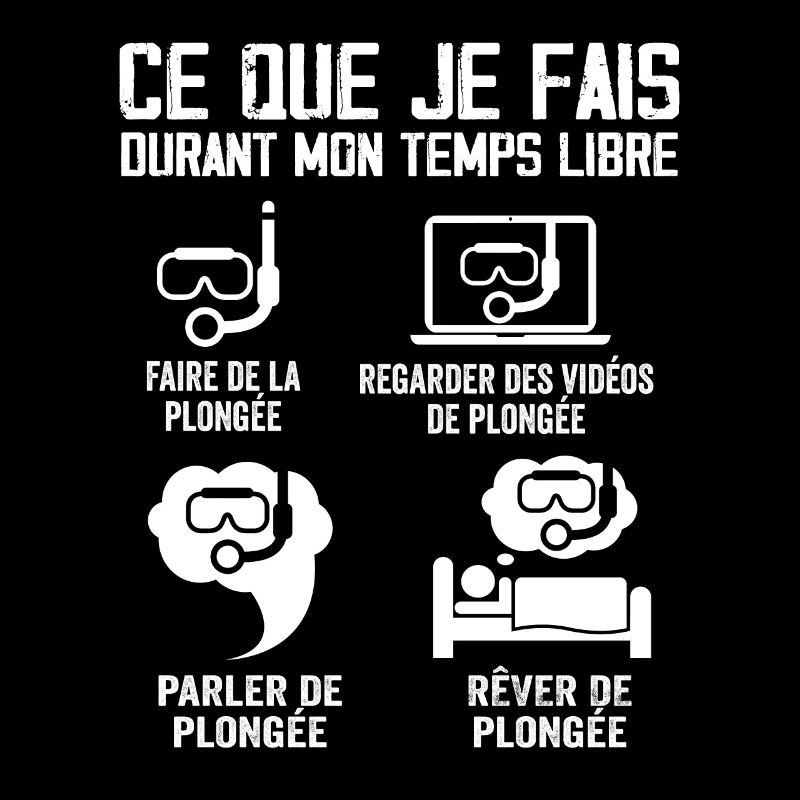 Ce Que Je Fais Durant Mon Temps Libre Plongée