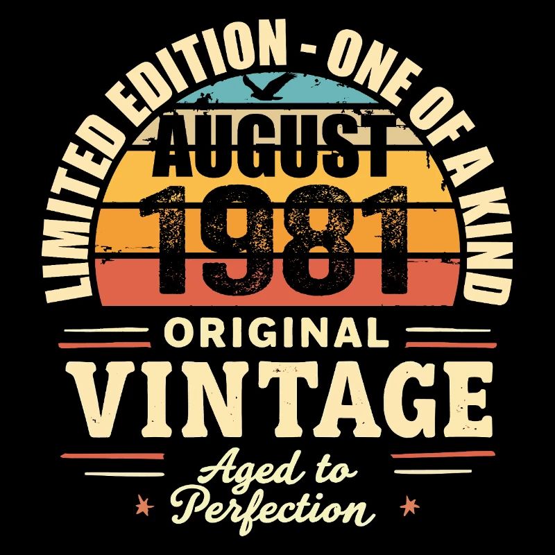 August 1981 Geburtstag August 1981 - August 1981