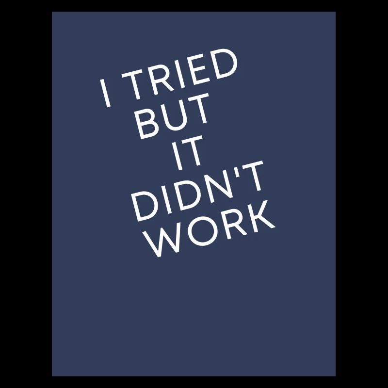 I tried but it didn't work