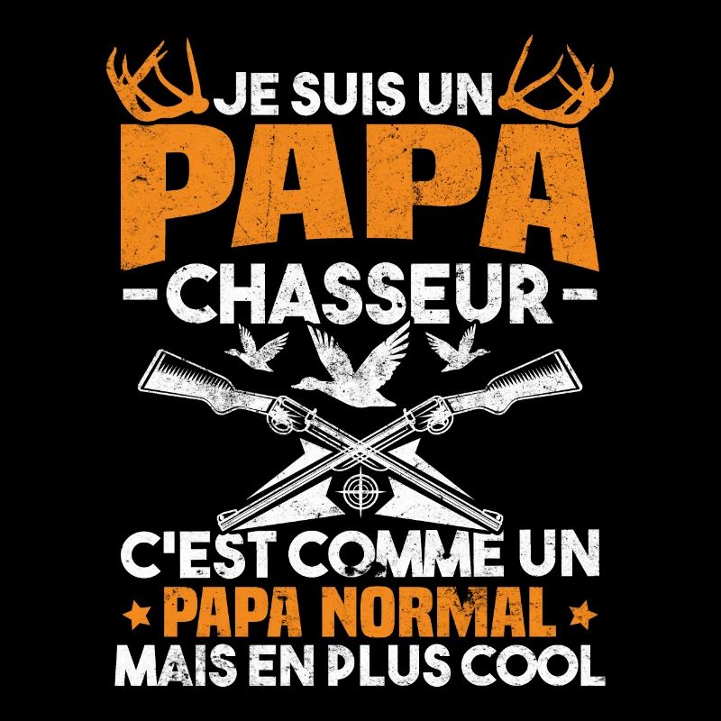 Un papa chasseur c'est comme un papa normal