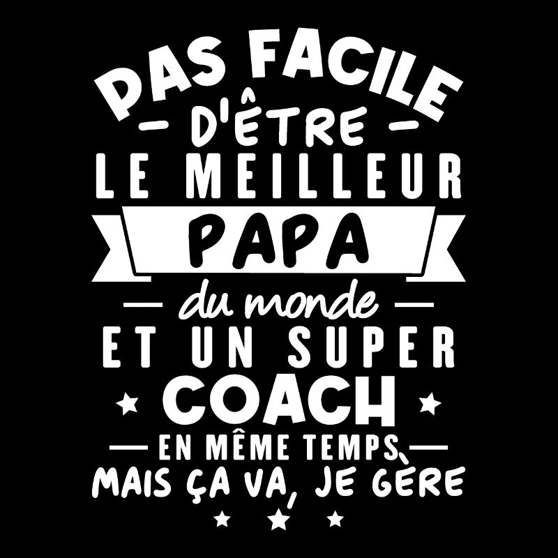 Papa et Coach