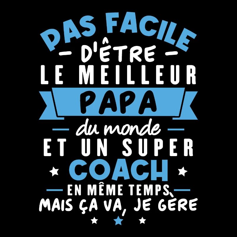Papa et Coach