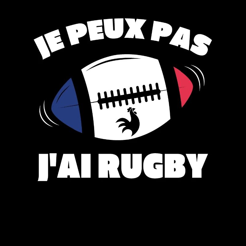 Je Peux Pas J'ai Rugby