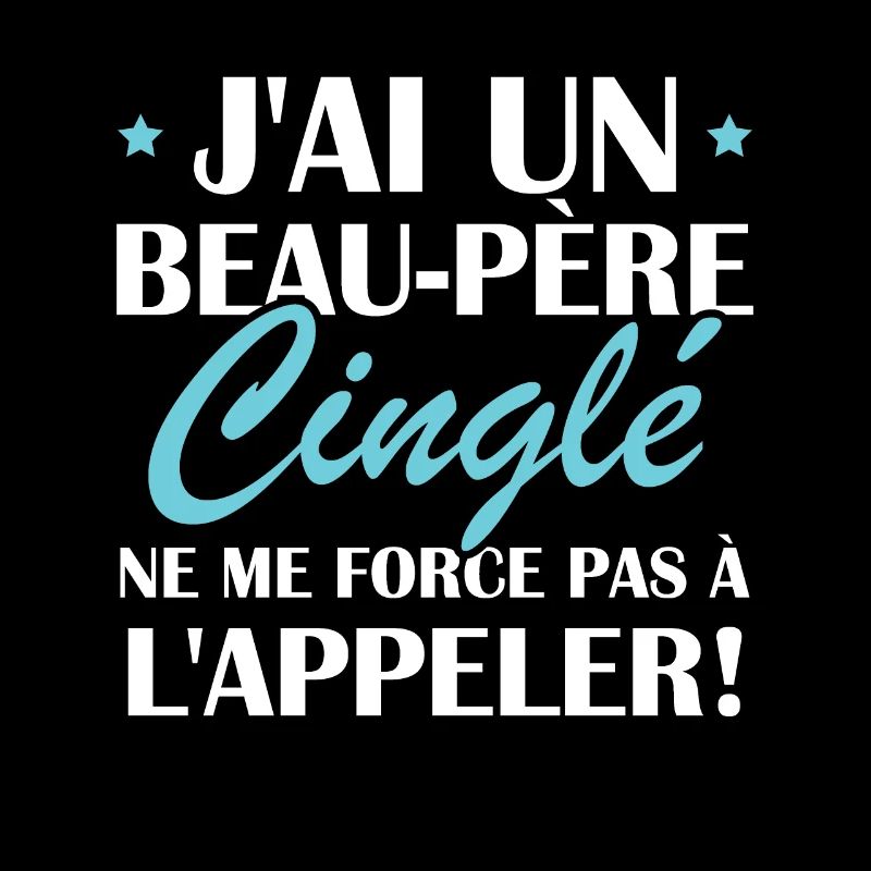 Beau-père cinglé