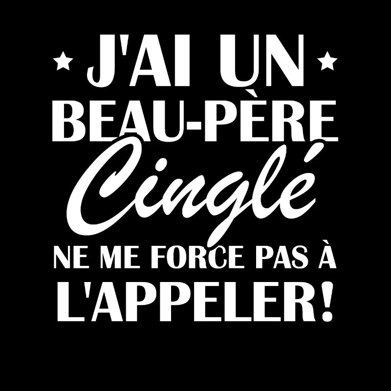 Beau-père cinglé