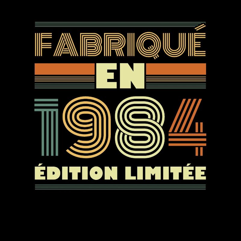 Fabriqué En 1984 Édition Limitée