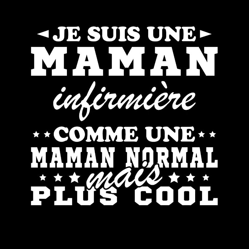 Je suis une maman infirmière