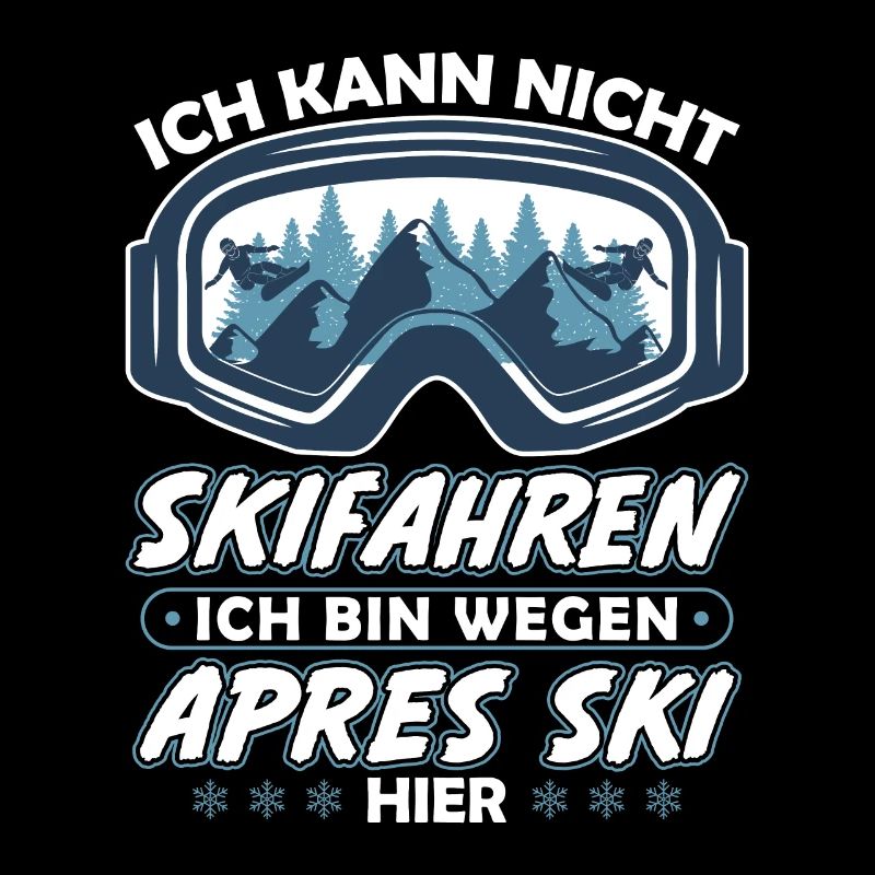 Je ne peux pas skier, je le fais à cause de l’après-ski