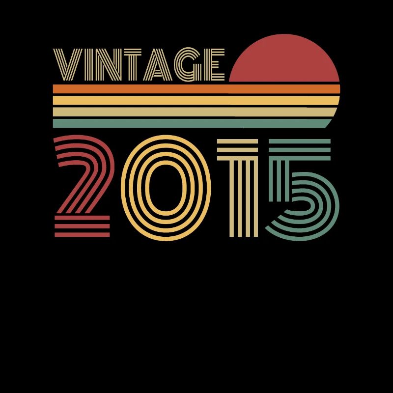 Millésime 2015 Vintage Anniversaire Rétro