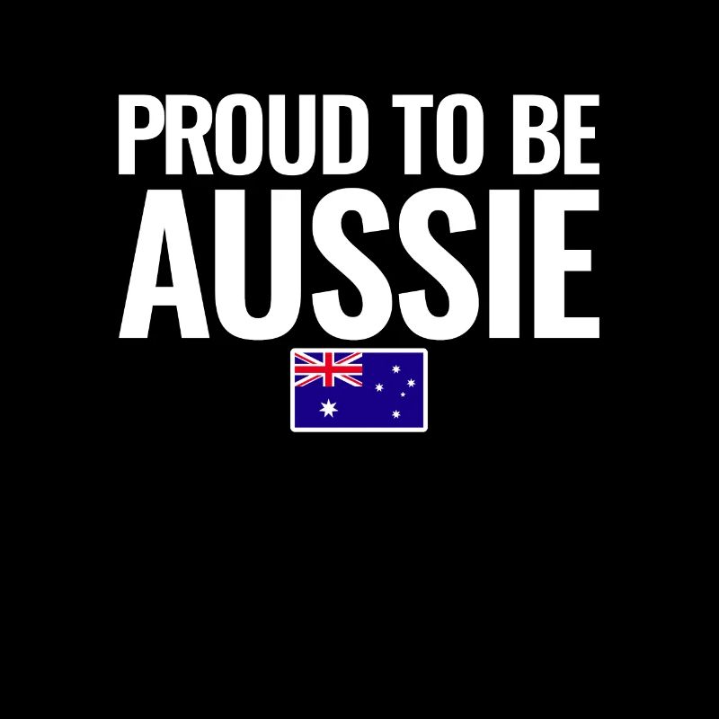 Fier d’être australien Australie Drapeau australien