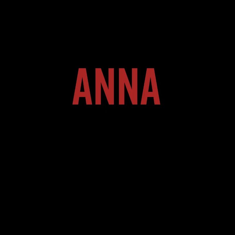 Pas d’Anna pas de vie