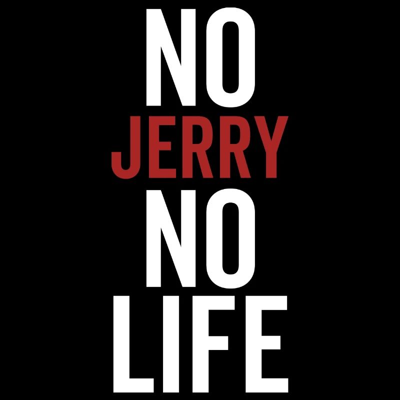 No Jerry No Life
