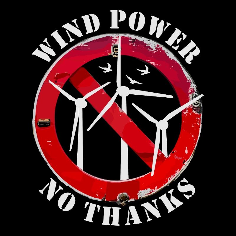 Énergie éolienne Non merci, non à l’énergie éolienne
