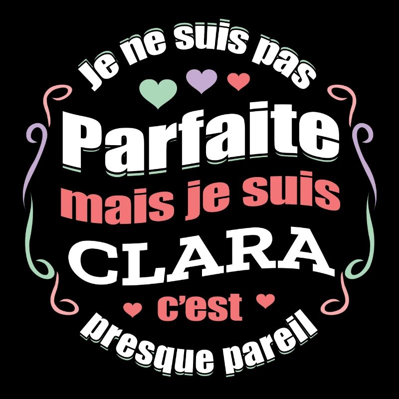 CLARA PARFAITE - PRENOM CLARA