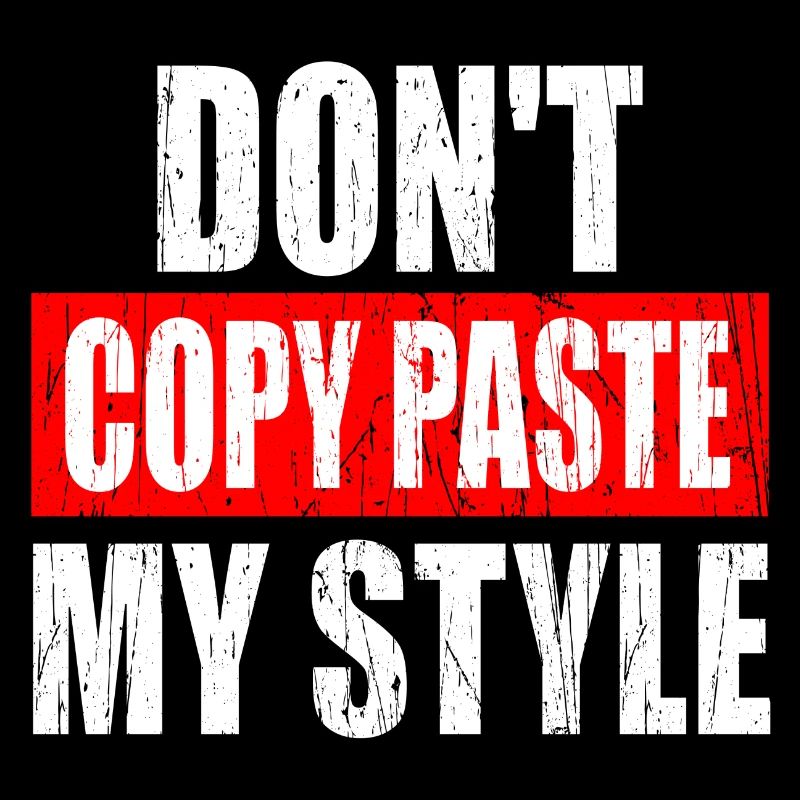 NE PAS COPIER MON STYLE